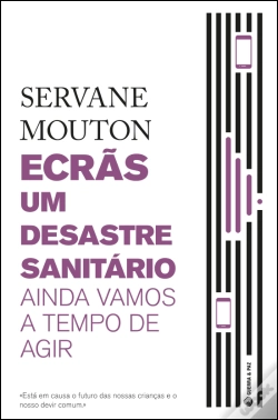 Capa do artigo Ecrãs, Um Desastre Sanitário