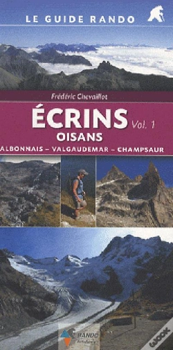 Capa do artigo Écrins Oisans T.1 ; Valbonnais, Valgaudemar, Champsaur