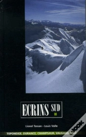 Ecrins Sud ; Durance, Champsaur, Valgaudemar