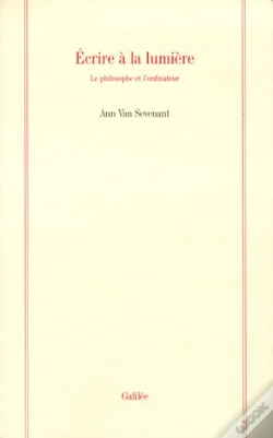 Capa do artigo Écrire À La Lumière ; Le Philosophe Et L'Ordinateur