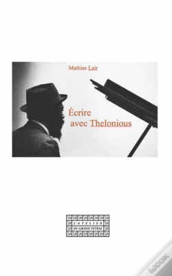 Capa do artigo Ecrire Avec Thelonious