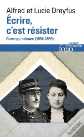 Écrire, C'Est Résister ; Correspondances, 1894-1899