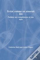 Ecrire Comme On Aimerait Lire