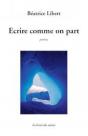 Ecrire Comme On Part - Preview