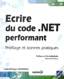 Capa do artigo Ecrire Du Code .Net Performant - Profilage Et Bonnes Pratiques