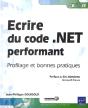 Ecrire Du Code .Net Performant - Profilage Et Bonnes Pratiques - Preview