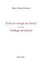 Écrire En Marge Du Temps : Florilège De Saisons - Preview
