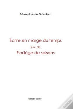 Capa do artigo Écrire En Marge Du Temps : Florilège De Saisons