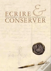 Écrire Et Conserver ; Album Paléographique Et Diplomatique De L'Abbaye De Saint-Maurice D'Agaune