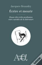 Écrire Et Mourir