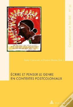 Capa do artigo Écrire Et Penser Le Genre En Contextes Postcoloniaux