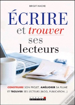 Capa do artigo Ecrire Et Trouver Ses Lecteurs