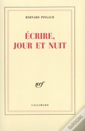 Écrire, Jour Et Nuit