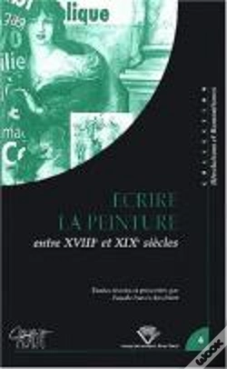 Capa do artigo Ecrire La Peinture Entre Xviii Et Xix Siecles