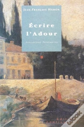 Ecrire L'Adour
