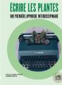 Écrire Les Plantes : Une Première Approche Interdiscipinaire - Preview