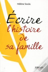 Ecrire L'Histoire De Sa Famille