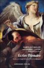 Écrire L'Histoire : Gestes Et Expériences À L'Ère Numérique - Preview