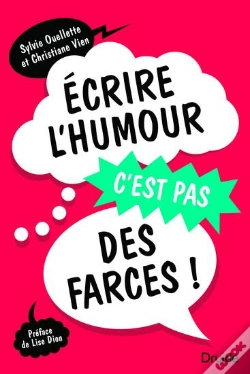 Capa do artigo Ecrire L'Humour, C'Est Pas Des Farces !