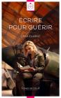 Écrire Pour Guérir - Preview