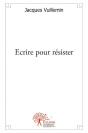 Ecrire Pour Resister - Preview
