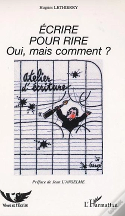 Capa do artigo Ecrire Pour Rire ; Oui Mais Comment