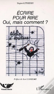 Capa do artigo Ecrire Pour Rire ; Oui Mais Comment