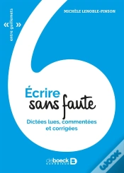 Capa do artigo Écrire Sans Fautes ; Dictées Lues, Commentées Et Corrigées (3e Édition)