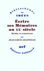 Écrire Ses Mémoires Au Xx Siècle ; Déclin Et Renouveau - Preview
