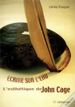Capa do artigo Ecrire Sur L'Eau ; L'Esthetique De John Cage