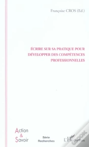 Capa do artigo Ecrire Sur Sa Pratique Pour Developper Des Competences Professionnelles