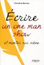 Ecrire Un One-Man-Show Et Monter Sur Scene - Preview