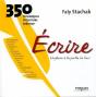 Ecrire, Un Plaisir A La Portee De Tous ; 350 Techniques D'Ecriture Creative - Preview