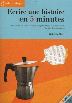 Capa do artigo Écrire Une Histoire En 5 Minutes ; Guide Pratique
