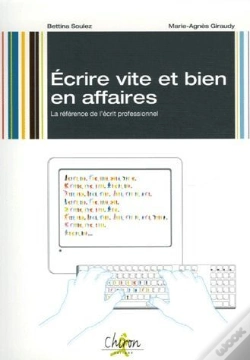 Capa do artigo Écrire Vite Et Bien En Affaires ; La Référence De L'Écrit Professionnel