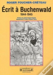 Écrit À Buchenwald ; 1944-1945