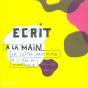 Écrit À La Main ; La Lettre Manuscrite À L'Ère Numérique - Preview