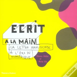 Capa do artigo Écrit À La Main ; La Lettre Manuscrite À L'Ère Numérique