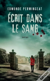 Écrit Dans Le Sang