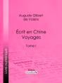 Écrit En Chine : Voyages - Preview