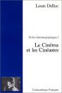 Ecrits Cinématographes Tome 1 : Le Cinéma Et Les Cinéastes - Preview