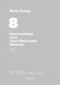 Ecrits Complets - Volume 8 - Conversations Avec Jean-Christophe Ammann - Portrait - 1988-1989 - Preview