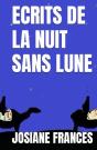 Ecrits De La Nuit Sans Lune - Preview