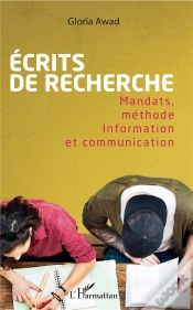 Capa do artigo Écrits De Recherche ; Mandats, Méthode, Information Et Communication
