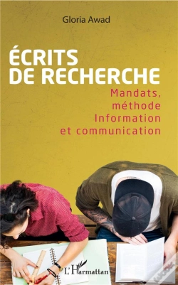 Capa do artigo Écrits De Recherche ; Mandats, Méthode, Information Et Communication