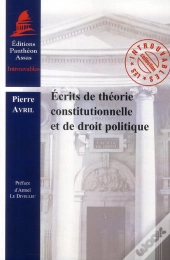 Ecrits De Theorie Constitutionnelle Et D
