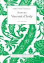 Ecrits De Vincent D'Indy - Tome 1 : 1877-1903 - Preview