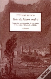 Ecrits Des Maitres Soufis