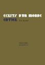 Ecrits D'Un Monde Entier - Preview