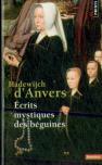 Écrits Mystiques Des Beguines